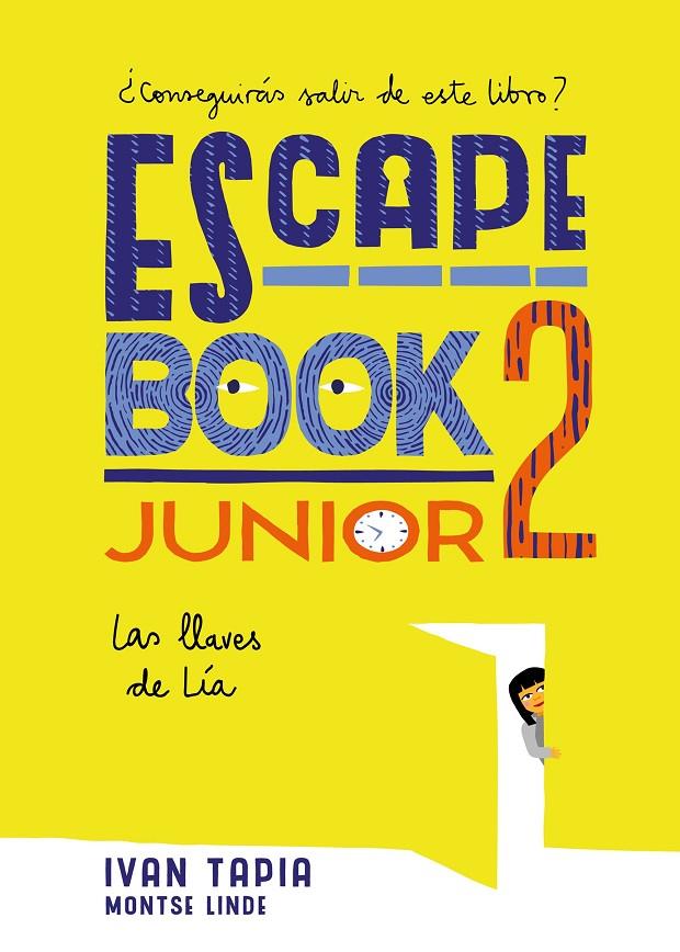 Escape book junior 2 | 9788417858230 | Tapia, Ivan ; Linde, Montse | Librería Castillón - Comprar libros online Aragón, Barbastro