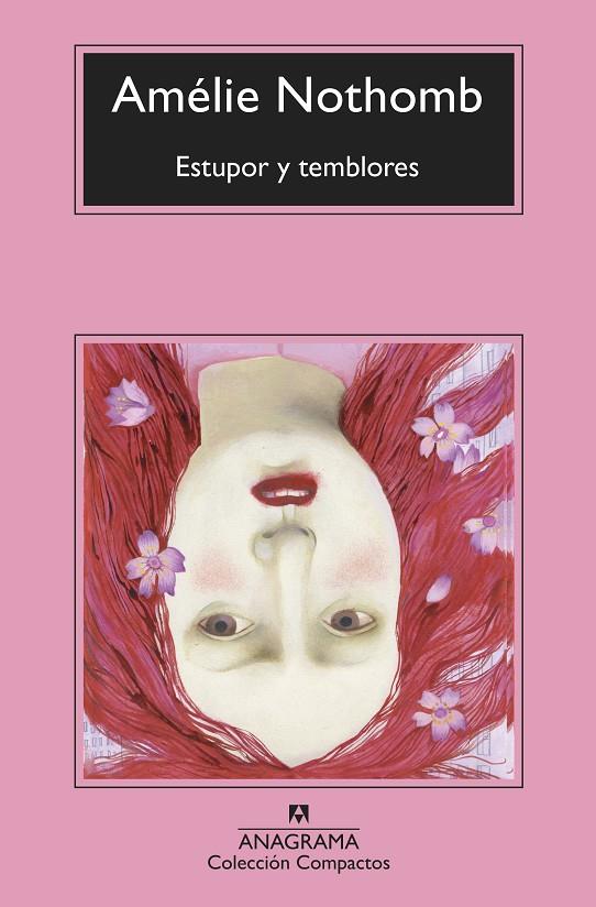 Estupor y temblores | 9788433960764 | Nothomb, Amélie | Librería Castillón - Comprar libros online Aragón, Barbastro