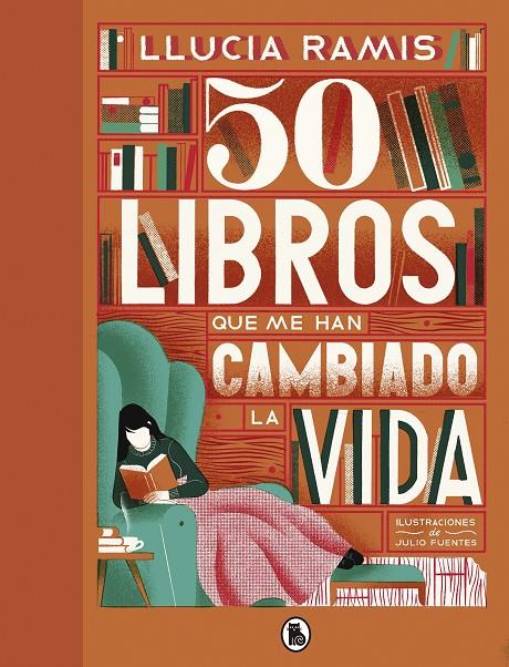 50 libros que me han cambiado la vida | 9788402423856 | Ramis, Llucia | Librería Castillón - Comprar libros online Aragón, Barbastro