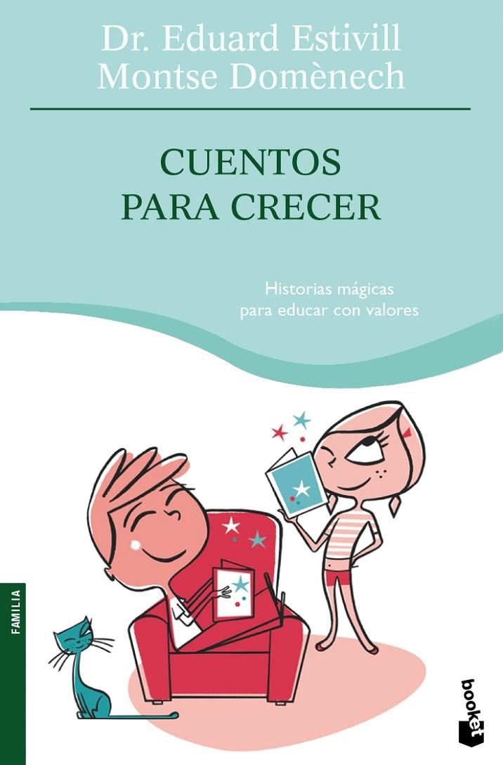 CUENTOS PARA CRECER - BOOKET | 9788408084297 | ESTIVILL, EDUARD; DOMENECH, MONTSE | Librería Castillón - Comprar libros online Aragón, Barbastro