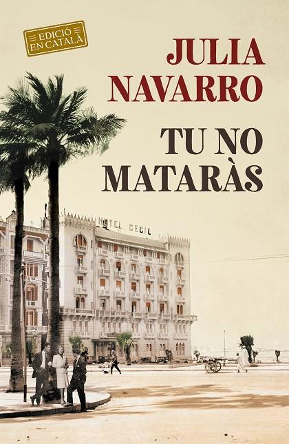 Tu no mataràs | 9788418132117 | Navarro, Julia | Librería Castillón - Comprar libros online Aragón, Barbastro