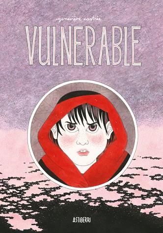 Vulnerable | 9788418909917 | Castrée, Geneviève | Librería Castillón - Comprar libros online Aragón, Barbastro
