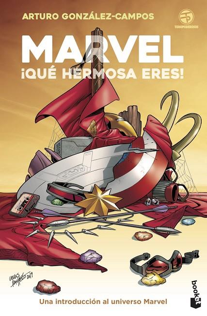 Marvel, ¡qué hermosa eres! | 9788445010099 | González-Campos, Arturo | Librería Castillón - Comprar libros online Aragón, Barbastro