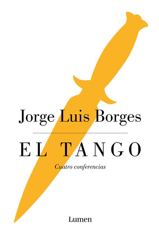 El tango | 9788426402592 | Borges, Jorge Luis | Librería Castillón - Comprar libros online Aragón, Barbastro
