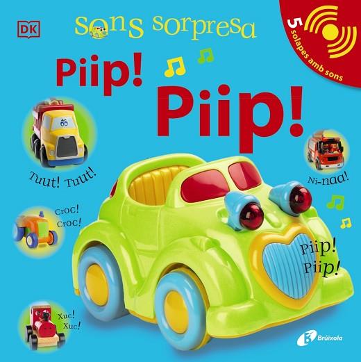Sons sorpresa - Piip! Piip! | 9788413490472 | Sirett, Dawn | Librería Castillón - Comprar libros online Aragón, Barbastro