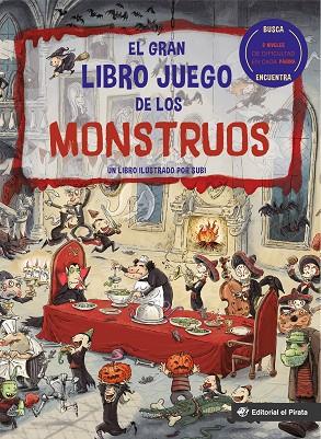 El gran libro juego de los monstruos | 9788418664144 | Subirana Queralt, Joan | Librería Castillón - Comprar libros online Aragón, Barbastro