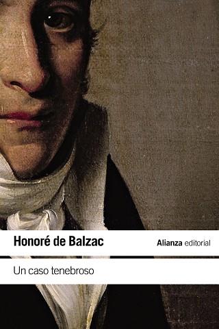Un caso tenebroso | 9788411482592 | Balzac, Honoré de | Librería Castillón - Comprar libros online Aragón, Barbastro