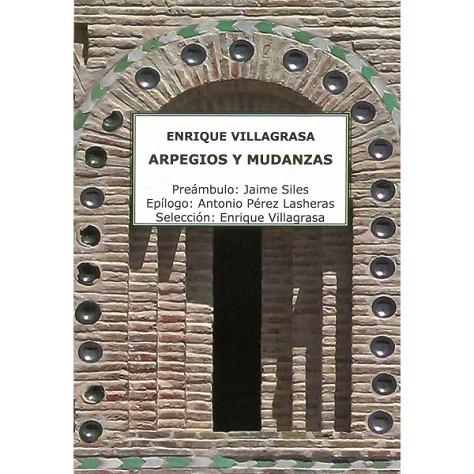 ARPEGIOS Y MUDANZAS | 9788412428414 | VILLAGRASA, ENRIQUE | Librería Castillón - Comprar libros online Aragón, Barbastro