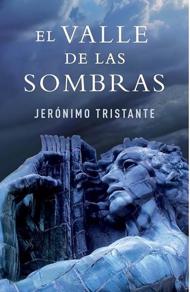 VALLE DE LAS SOMBRAS, EL | 9788401339769 | TRISTANTE, JERONIMO | Librería Castillón - Comprar libros online Aragón, Barbastro