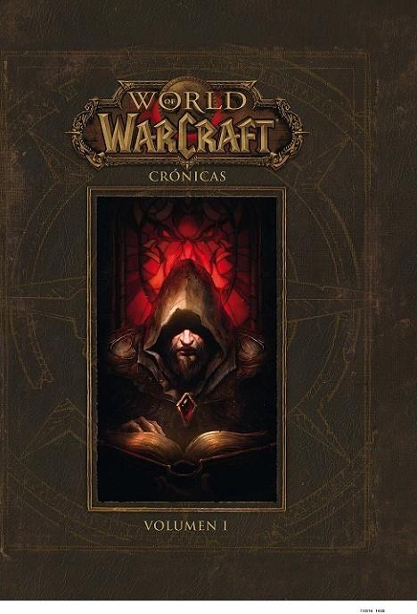 World of Warcraft.  Crónicas 01 | 9788490945445 | VV.AA. | Librería Castillón - Comprar libros online Aragón, Barbastro
