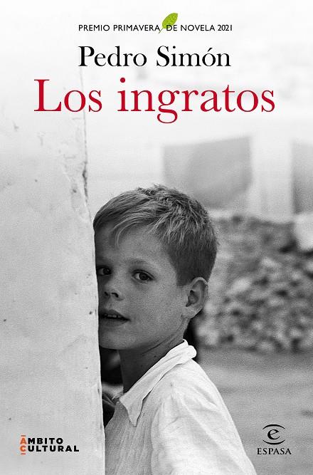Los ingratos | 9788467060867 | Simón, Pedro | Librería Castillón - Comprar libros online Aragón, Barbastro