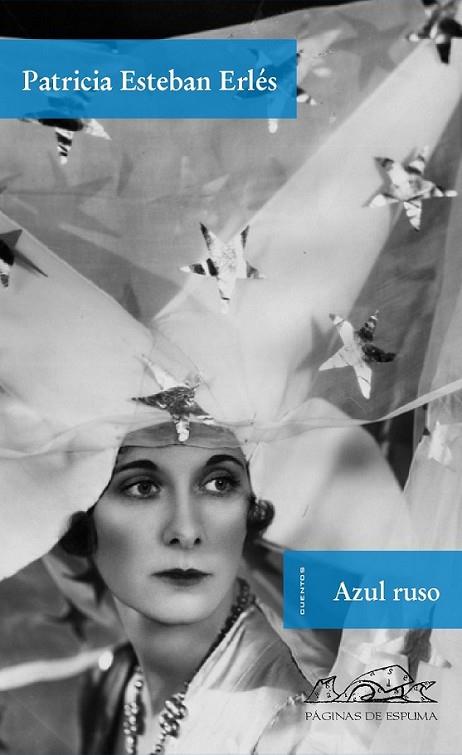 AZUL RUSO | 9788483930274 | ESTEBAN ERLÉS, PATRICIA | Librería Castillón - Comprar libros online Aragón, Barbastro