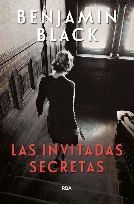 Las invitadas secretas | 9788491870814 | Black Benjamin | Librería Castillón - Comprar libros online Aragón, Barbastro