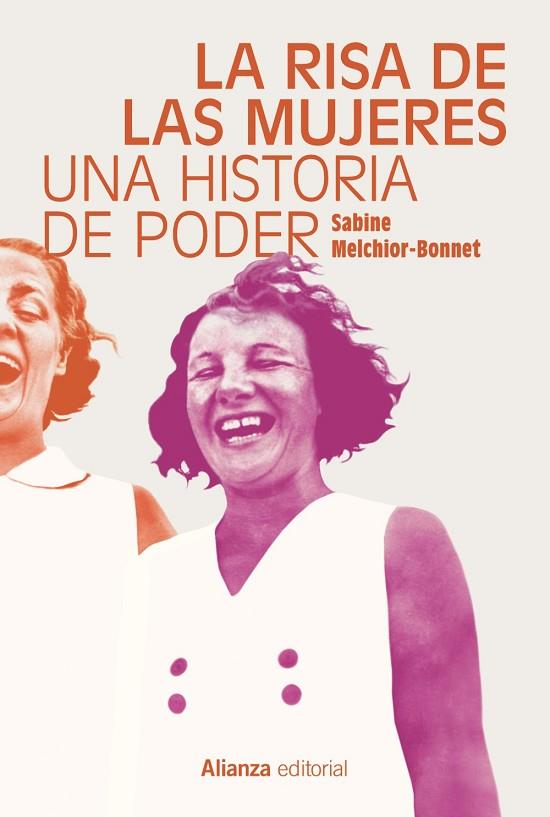 La risa de las mujeres | 9788411482738 | Melchior-Bonnet, Sabine | Librería Castillón - Comprar libros online Aragón, Barbastro
