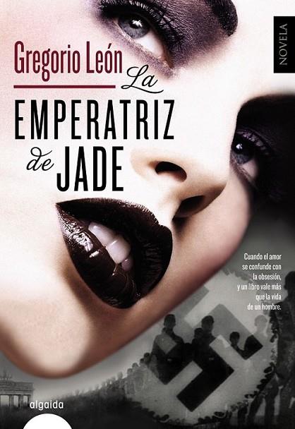 La emperatriz de jade | 9788498779202 | León, Gregorio | Librería Castillón - Comprar libros online Aragón, Barbastro