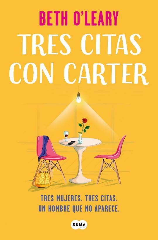 Tres citas con Carter | 9788491297376 | O'Leary, Beth | Librería Castillón - Comprar libros online Aragón, Barbastro