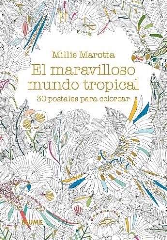 Postales. Maravilloso mundo tropical | 9788498019155 | Marotta, Millie | Librería Castillón - Comprar libros online Aragón, Barbastro