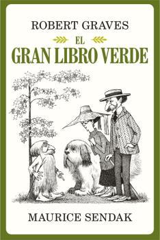EL GRAN LIBRO VERDE | 9788484706199 | GRAVES, ROBERT ; SENDAK, MAURICE | Librería Castillón - Comprar libros online Aragón, Barbastro
