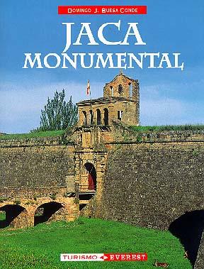 JACA MONUMENTAL | 9788424136031 | BUESA CONDE, DOMINGO J. | Librería Castillón - Comprar libros online Aragón, Barbastro