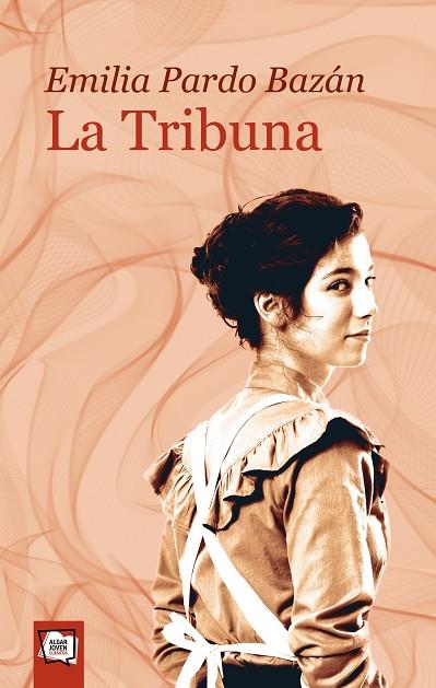 La Tribuna | 9788491425984 | PARDO BAZAN, EMILIA | Librería Castillón - Comprar libros online Aragón, Barbastro