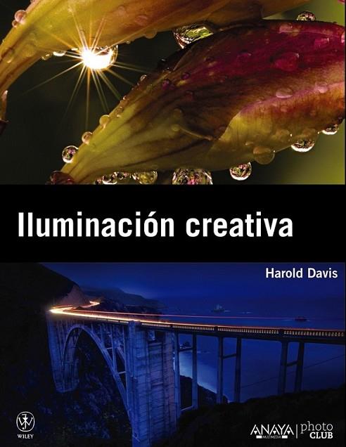 Iluminación creativa | 9788441530188 | Davis, Harold | Librería Castillón - Comprar libros online Aragón, Barbastro
