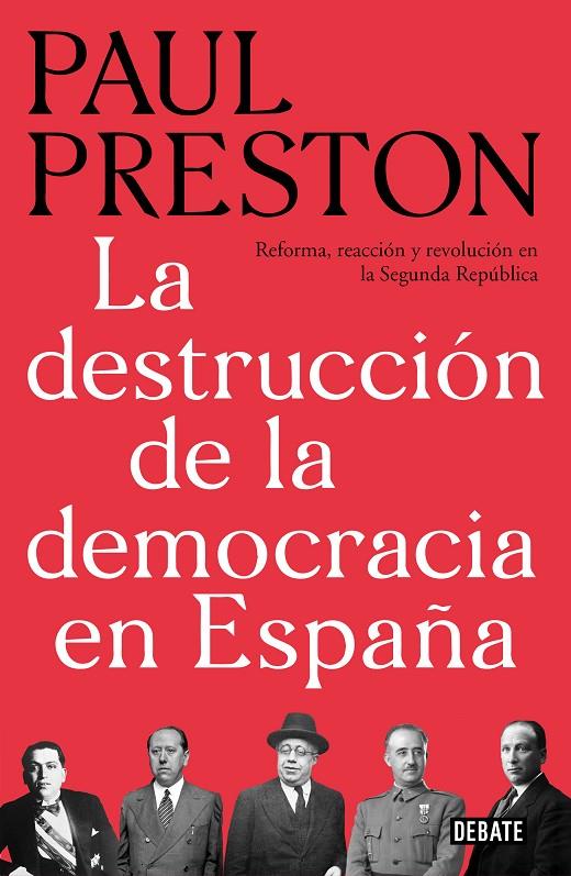 La destrucción de la democracia en España | 9788499928647 | Preston, Paul | Librería Castillón - Comprar libros online Aragón, Barbastro