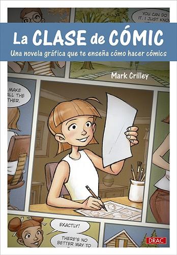 La clase de cómic | 9788498747454 | Crilley, Mark | Librería Castillón - Comprar libros online Aragón, Barbastro