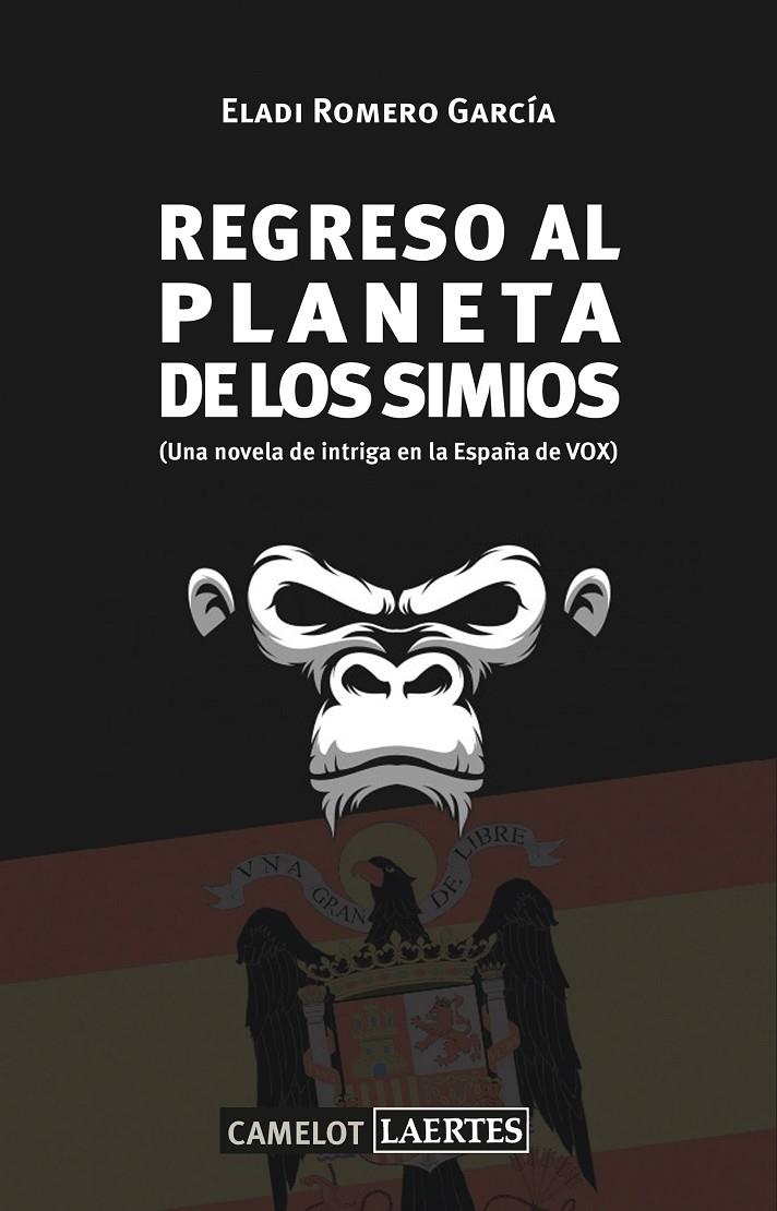 Regreso al planeta de los simios | 9788418292026 | Romero García, Eladi | Librería Castillón - Comprar libros online Aragón, Barbastro