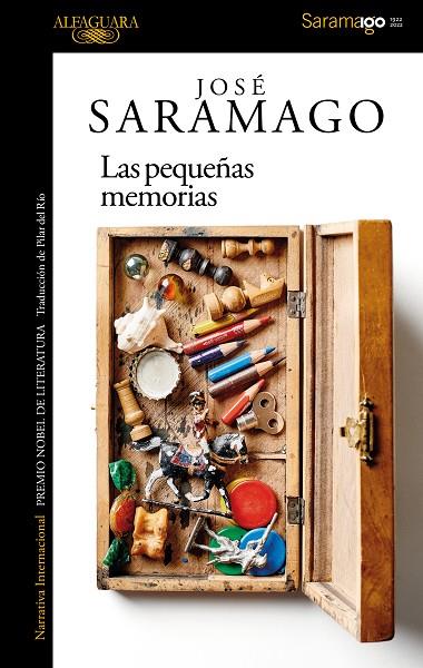 Las pequeñas memorias | 9788420460642 | Saramago, José | Librería Castillón - Comprar libros online Aragón, Barbastro