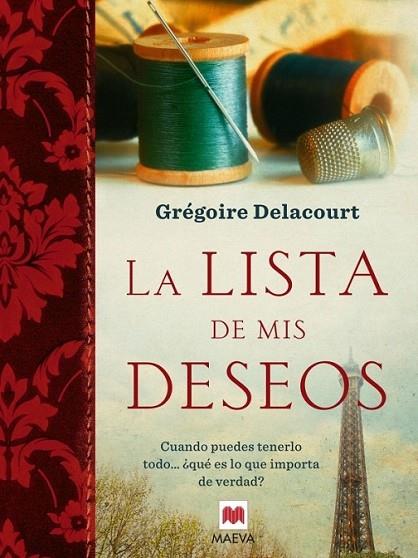 lista de mis deseos, La | 9788415532552 | Delacourt, Gregoire | Librería Castillón - Comprar libros online Aragón, Barbastro