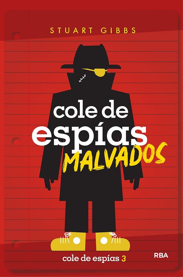 Cole de espias 3. Cole de espías malvados | 9788427214910 | GIBBS, STUART | Librería Castillón - Comprar libros online Aragón, Barbastro