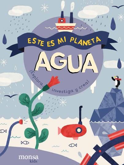 Este Es Mi Planeta – AGUA | 9788416500840 | Librería Castillón - Comprar libros online Aragón, Barbastro
