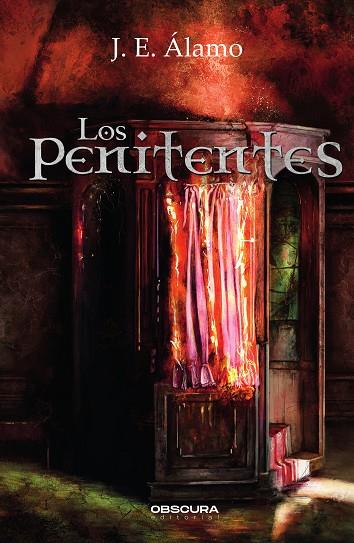 Los penitentes | 9788412382716 | Álamo, J. E. | Librería Castillón - Comprar libros online Aragón, Barbastro