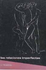 RELACIONES IMPERFECTAS, LAS | 9788489753730 | APALATEGI, UR | Librería Castillón - Comprar libros online Aragón, Barbastro