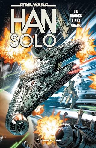 Star Wars Han Solo (tomo recopilatorio) | 9788491467809 | Marjorie Liu | Librería Castillón - Comprar libros online Aragón, Barbastro
