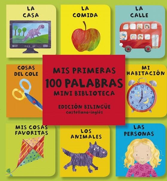 Mis primeras 100 palabras | 9788469603222 | Golding, Elizabeth | Librería Castillón - Comprar libros online Aragón, Barbastro