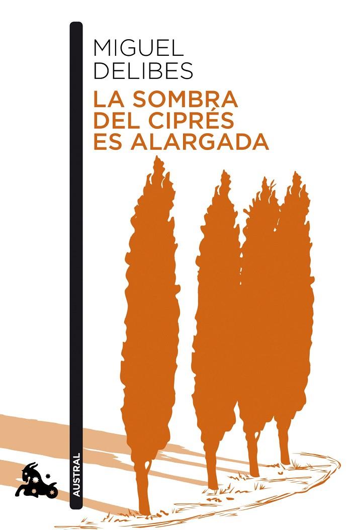 La sombra del ciprés es alargada | 9788423357840 | Delibes, Miguel | Librería Castillón - Comprar libros online Aragón, Barbastro