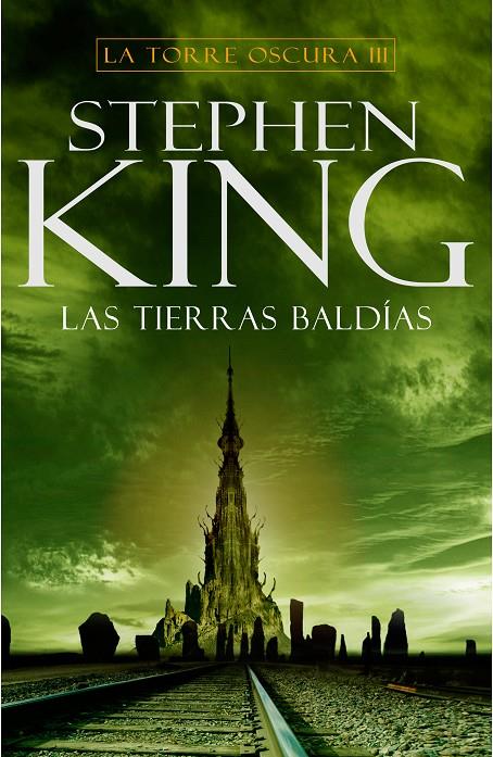 Las tierras baldías (La Torre Oscura 3) | 9788401021411 | King, Stephen | Librería Castillón - Comprar libros online Aragón, Barbastro