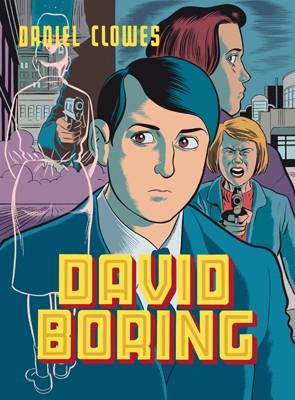 DAVID BORING (6ª EDICION) | 9788415724872 | CLOWES, DANIEL | Librería Castillón - Comprar libros online Aragón, Barbastro
