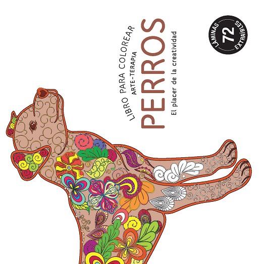 Perros : Libro para colorear arte-terapia | 9788490680902 | VV.AA. | Librería Castillón - Comprar libros online Aragón, Barbastro