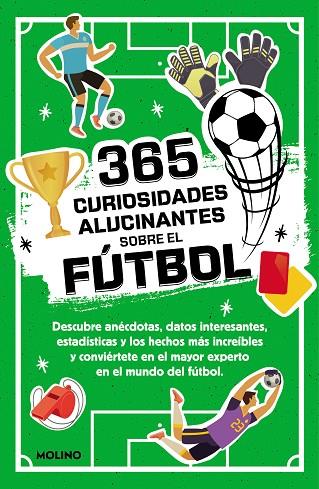365 datos alucinantes sobre el fútbol | 9788427234390 | Seguí Jiménez, Diana | Librería Castillón - Comprar libros online Aragón, Barbastro