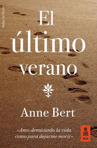 El último verano | 9788417248123 | Bert, Anne | Librería Castillón - Comprar libros online Aragón, Barbastro