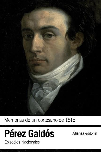 Memorias de un cortesano de 1815 | 9788420697703 | Pérez Galdós, Benito | Librería Castillón - Comprar libros online Aragón, Barbastro