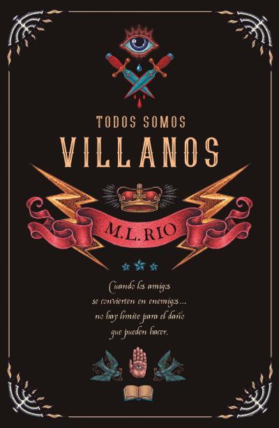 Todos somos villanos | 9788416517268 | RIO, M.L. | Librería Castillón - Comprar libros online Aragón, Barbastro