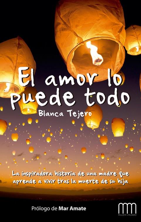 El amor lo puede todo | 9788483569238 | Tejero Claver, Blanca | Librería Castillón - Comprar libros online Aragón, Barbastro