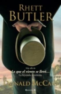 RHETT BUTLER | 9788466636520 | MCCAIG, DONALD | Librería Castillón - Comprar libros online Aragón, Barbastro