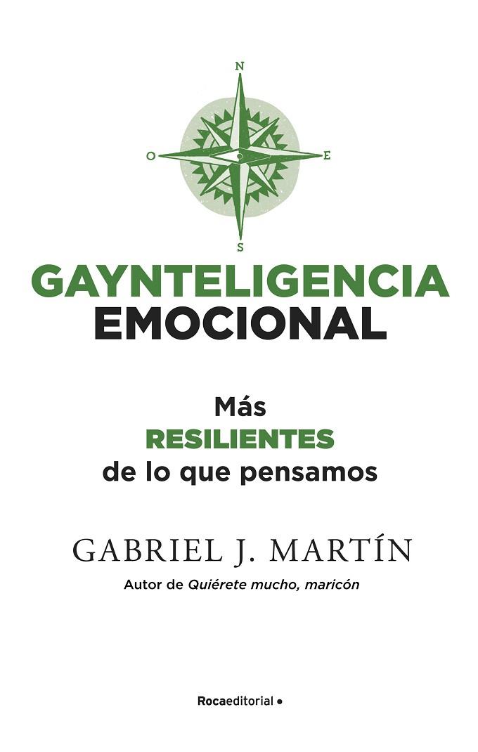 Gaynteligencia Emocional | 9788418557231 | Martín, Gabriel J. | Librería Castillón - Comprar libros online Aragón, Barbastro