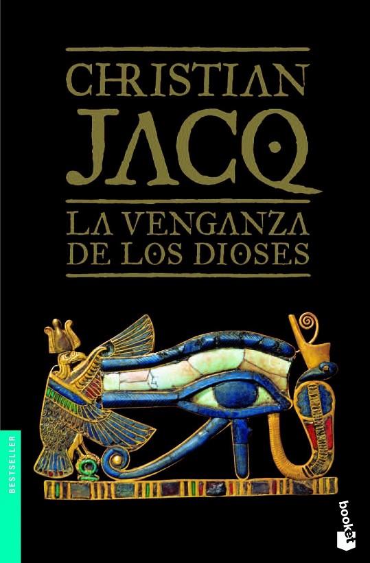La venganza de los dioses | 9788408101192 | Jacq, Christian | Librería Castillón - Comprar libros online Aragón, Barbastro