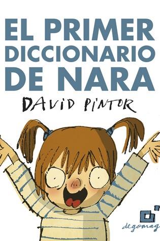 PRIMER DICCIONARIO DE NARA | 9788409115167 | Pintor, David | Librería Castillón - Comprar libros online Aragón, Barbastro