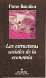 ESTRUCTURAS SOCIALES DE LA ECONOMIA, LAS | 9788433961877 | BOURDIEU, PIERRE | Librería Castillón - Comprar libros online Aragón, Barbastro